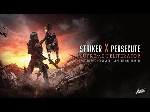 Striker & Persecute - Supreme Obliterator [VDR022]