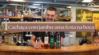 #CACHAÇA COM #JAMBU: UMA FESTA NA BOCA