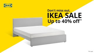 Incredible prices with the IKEA Sale | Up to 40% off*