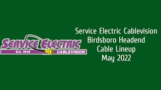 Service Electric Cablevision Channel Scan (5/22/22)