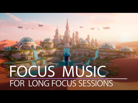 FOCUS MUSIC | WF04 | Ambient Guitar & Future City for Work