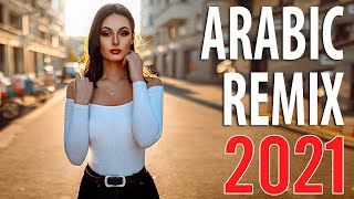 Best Arabic Remix 2021  New Songs Arabic Mix  Musi