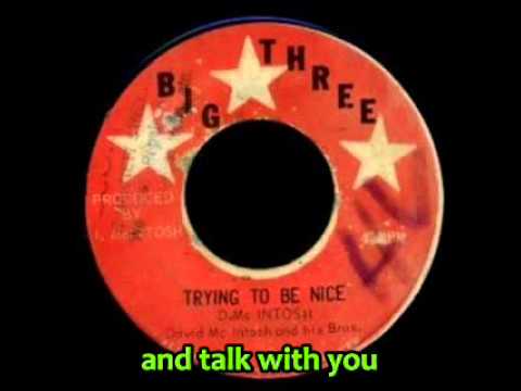 David McIntosh & His Bros - Trying To Be Nice