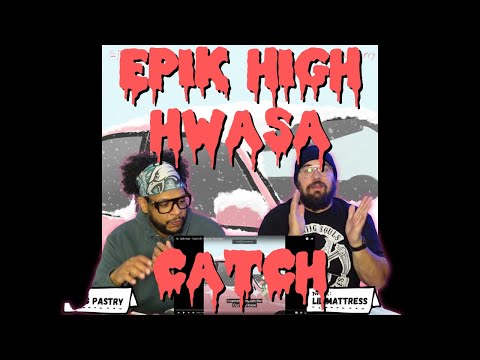 Epik High - 'Catch (ft. Hwa Sa)' Visualizer Reaction