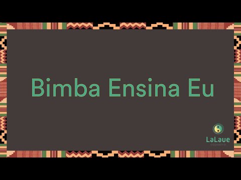Bimba ensina eu