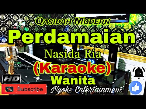 PERDAMAIAN - Nasida Ria (Karaoke Qasidah) Religi || Nada Wanita || CIS minor