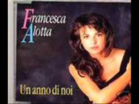 Francesca Alotta - Un anno di noi