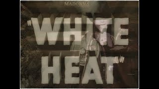 Madonna - White Heat