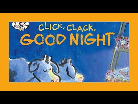 Click Clack Goodnight | Books Read Aloud