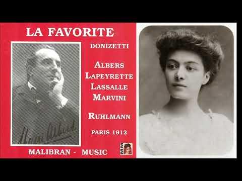 Donizetti: La Favorite (Selections)- K. Lapeyrette, R. Lassalle, H. Albers, cond. F. Ruhlmann (1912)