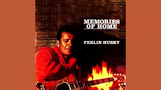 Ferlin Husky - Memories Of Home