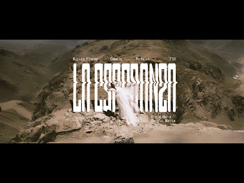 La Esperanza - Ruzica Flores y Cameio Feat Redmist & FSO