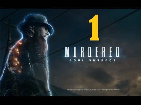 Murdered Soul Suspect Walkthrough Part 1 [1080p] HD no commentary