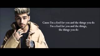 ZAYN - Fool for you (Lyrics)