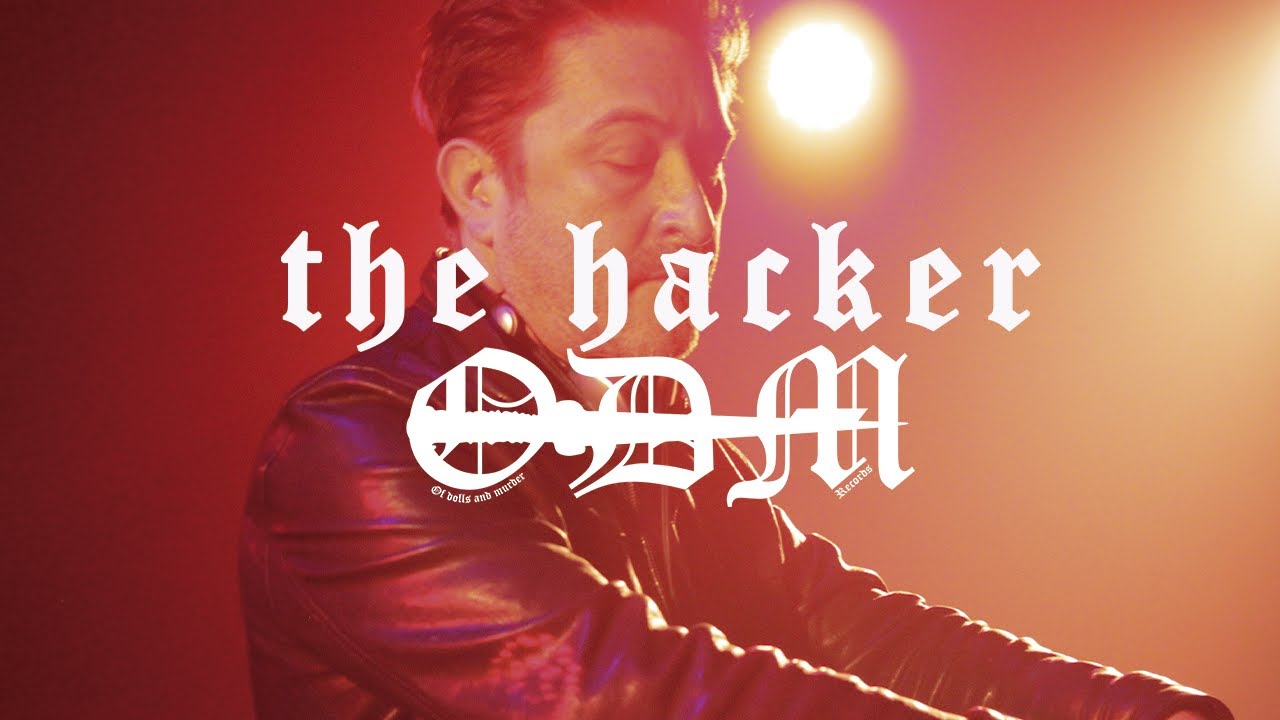 The Hacker - Live @ Of dolls and murder 2024