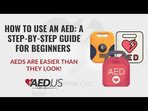 How Yo Use An AED: A Step-By-Step Guide For Beginners