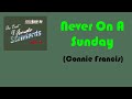 10 Never On A Sunday Connie Francis Videoke