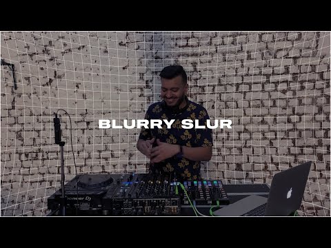 BLURRY SLUR - PLAY YOUR PART 2021 | MAUSHI