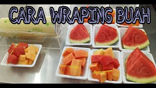 Download lagu CARA BUNGKUS BUAH DENGAN PLASTIK WRAPPING / TUTORIAL WRAPING BUAH MANUAL mp3