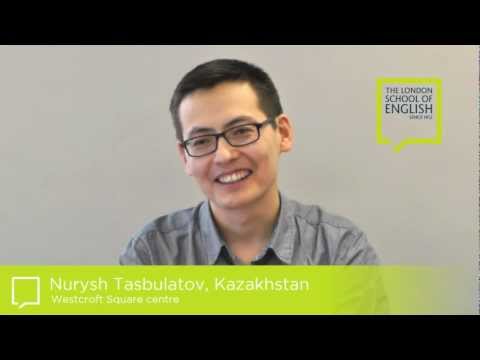 The London School of English student testimonials - Nurysh Tasbulatov, Kazakhstani