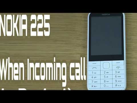 Nokia 225 set off / restart when incoming call
