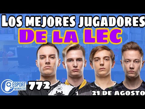 Esportmaníacos 772 - Los mejores jugadores de la LEC, SKT a un paso de volver al Mundial de LoL