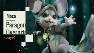 Paragon: The Overprime 1/14/2024 Maco Gameplay 1 - Support