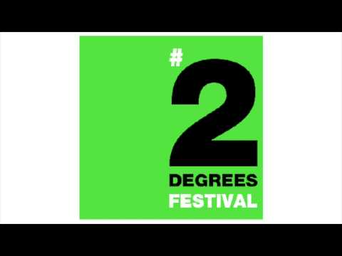 download lagu mp3 mp4 2 Degrees Festival, download lagu 2 Degrees Festival gratis, unduh video klip 2 Degrees Festival