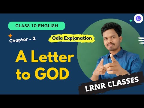 A Letter to GOD Class 10 English Chapter 2 | G L Fuentes | LRNR Classes