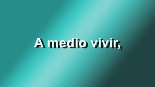 A Medio Vivir - Franco de Vita Feat. Gianmarco - Letra - HD