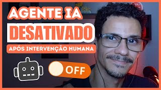 How to disable AI Agent after human intervention