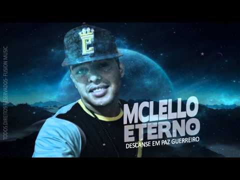 HOMENAGEM  MC LELLO - Medley TODAS AS MUSICAS - #ETERNOLELLO #Luto