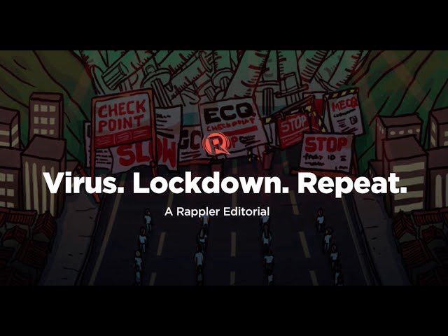 [VIDEO EDITORIAL] Virus. Lockdown. Repeat.