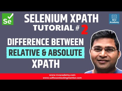 Selenium XPath Tutorial 2 Relative Vs Absolute XPath