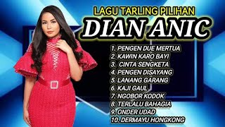 Download lagu DIAN ANIC - LAGU TARLING PILIHAN - PENGEN DUE MERTUA - KAWIN KARO BAYI - CINTA SENGKETA mp3