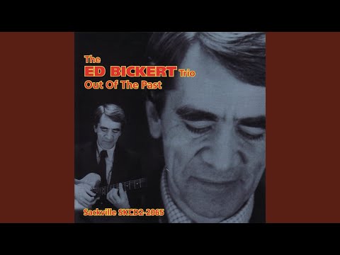 download lagu mp3 mp4 Ed Bickert Out Of The Past, download lagu Ed Bickert Out Of The Past gratis, unduh video klip Ed Bickert Out Of The Past