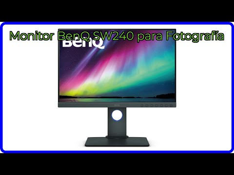 RESEÑA (2025) : Monitor BenQ SW240 para Fotografía. DETALLES ESENCIALES