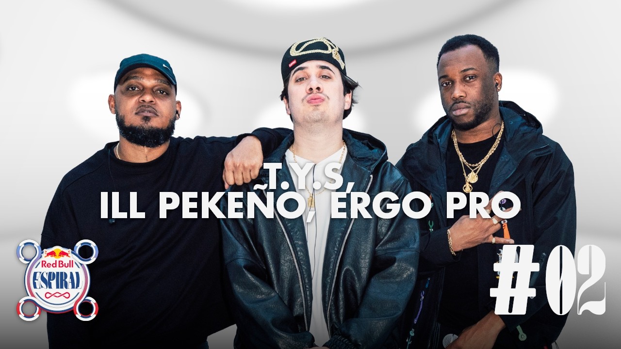 T.Y.S, Ill Pekeño, Ergo Pro | Red Bull Espiral #02