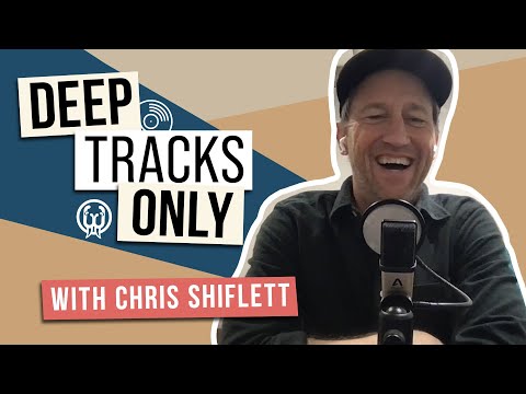 Deep Tracks Only Ep. 12 - Chris Shiflett (Foo Fighters)