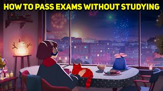 How to Pass Exams without Studying | How to Get Good Marks without Studying | Letstute