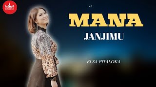 Download lagu Elsa Pitaloka - Mana Janjimu (Slow Rock Minang) Video  mp3