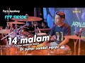 14 MALAM SEREM BANGET LAGUNYA COVER FARIS KENDANG MAHESA MUSIC