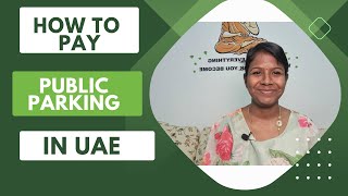 How to pay public parking fee in Sharjah / Tamil