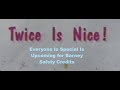 Twice Is Nice For Everyone Is Special For Barney Safety Credits Is COMING SOON