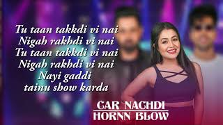 Car Nachdi/Hornn Blow (Video) | T-Series Mixtape Punjabi | Gippy Grewal ,Harrdy Sandhu &amp; Neha Kakkar