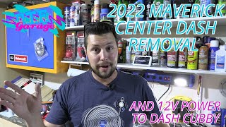 2022 Ford Maverick - Dash Center Console Removal & Routing 12v Power Supply to the Cubby