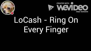 Locash-Ring on every finger Original video by Country lyrics
