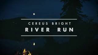 River Run Music Video