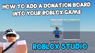 🛠️HOW TO ADD A DONATION BOARD INTO YOUR ROBLOX GAME🛠️ Roblox Studio🛠️