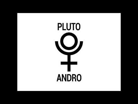 Pluto - Andro